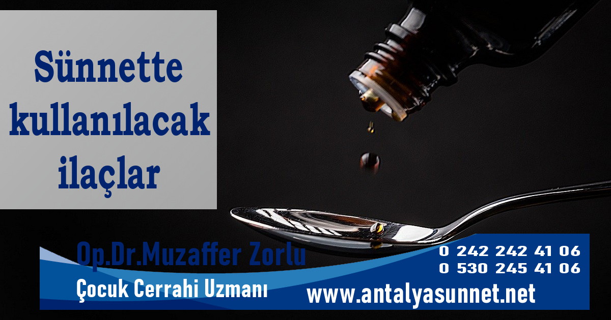 S&uuml;nnette kullanılan ila&ccedil; &ouml;rnekleri