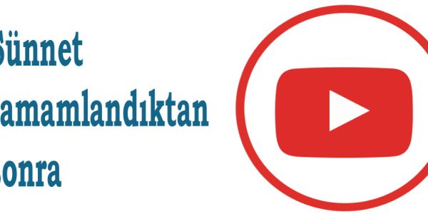 S&uuml;nnet Tamamlandıktan Sonra