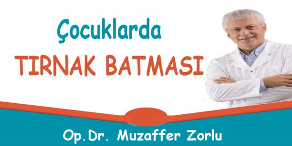 &Ccedil;ocuklarda Tırnak Batması